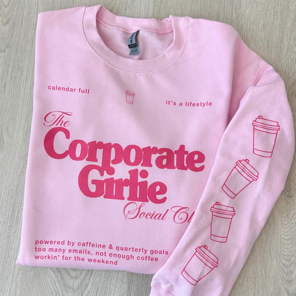 ‘Corporate Girlie Social Club' Crewneck Sweatshirt