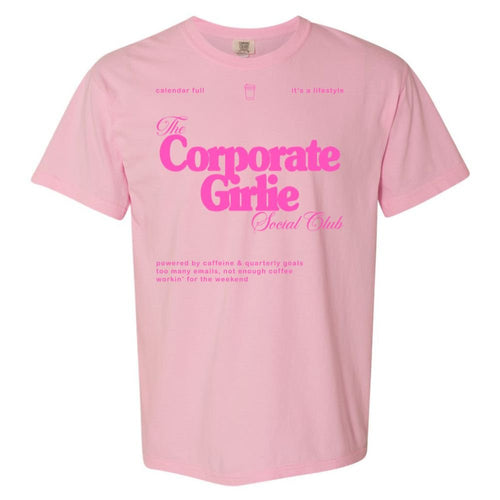 'Corporate Girlie Social Club' T-Shirt