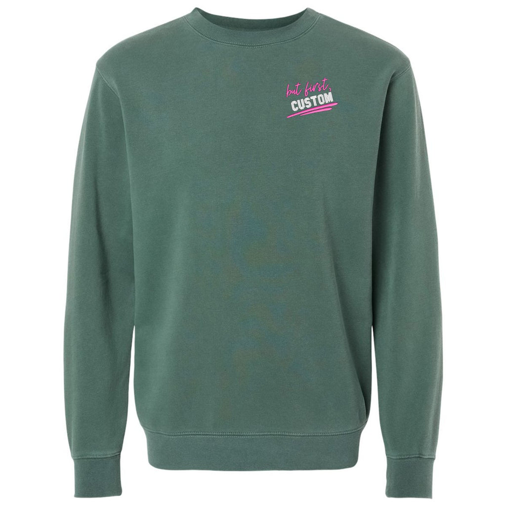 Make It Yours™ 'But First' Cozy Crew