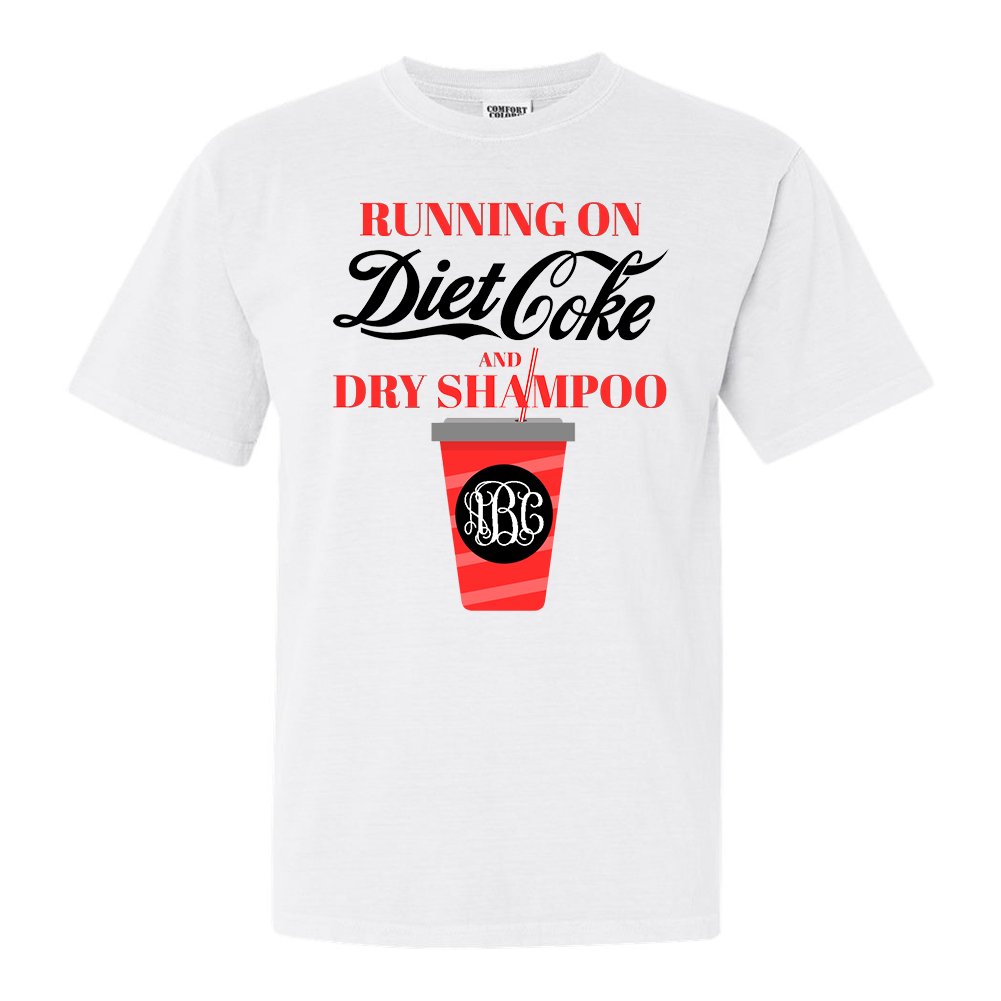 Monogrammed 'Diet Coke & Dry Shampoo' T-Shirt
