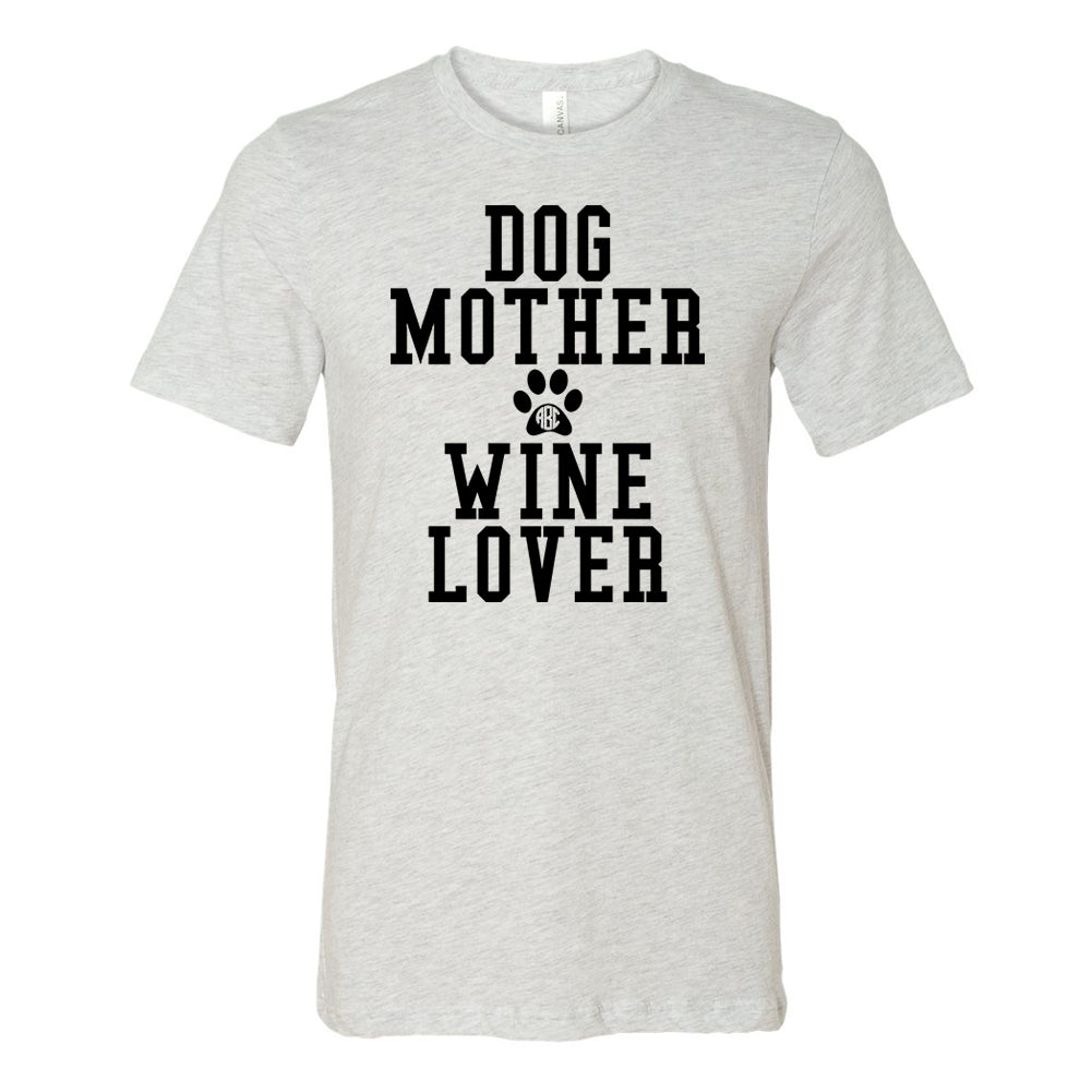 Monogrammed 'Dog Mother, Wine Lover' Premium T-Shirt