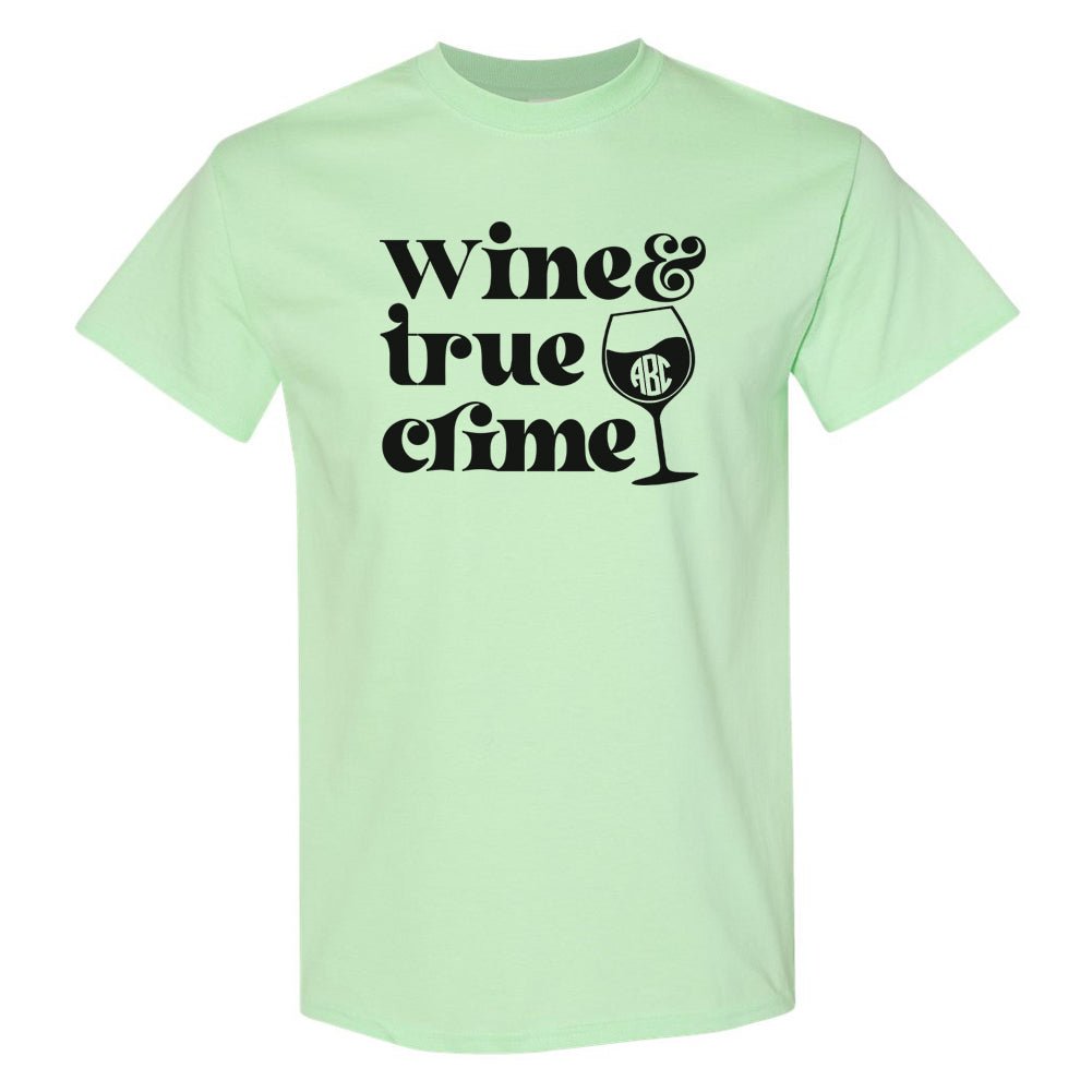 Monogrammed 'Wine & True Crime' Basic T-Shirt