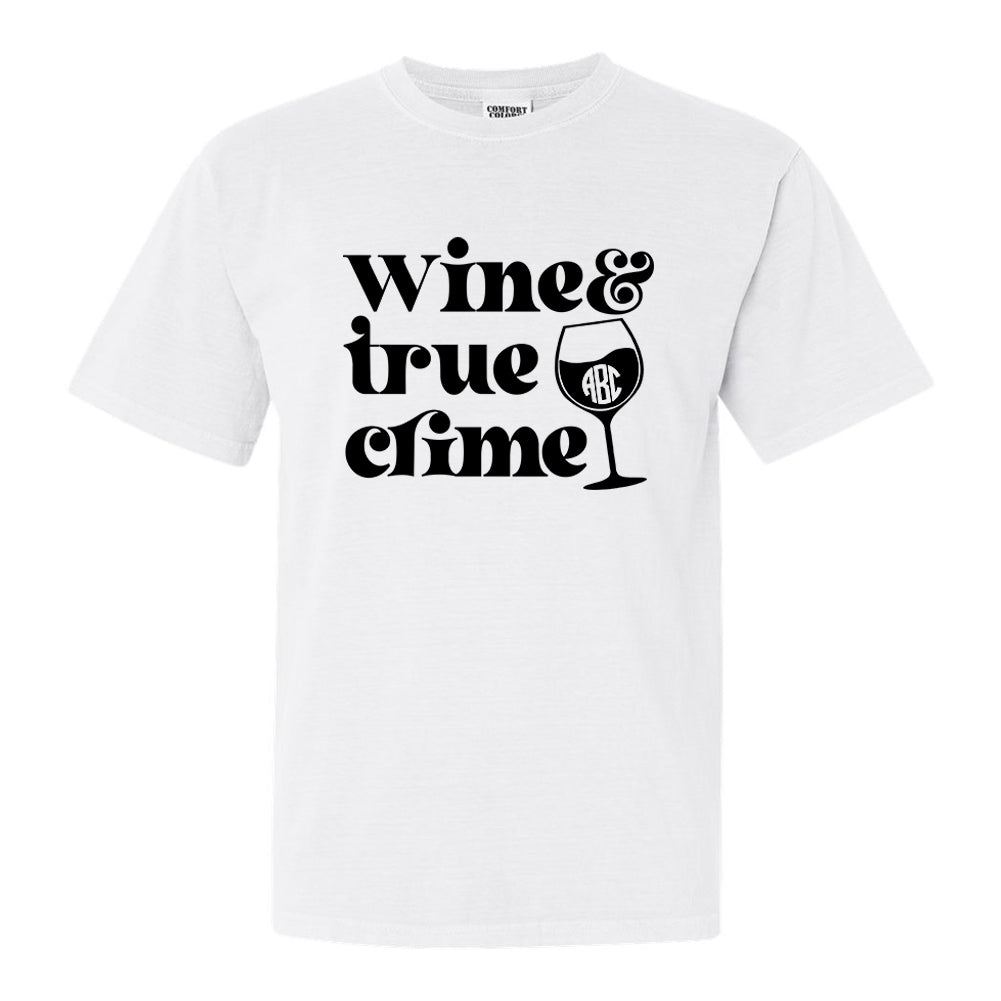 Monogrammed 'Wine & True Crime' T-Shirt