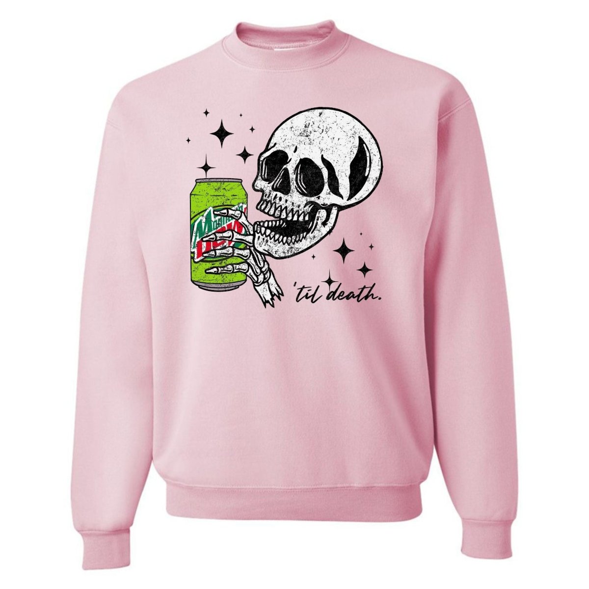 Make It Yours™ 'My Drink Til Death' Sweatshirt