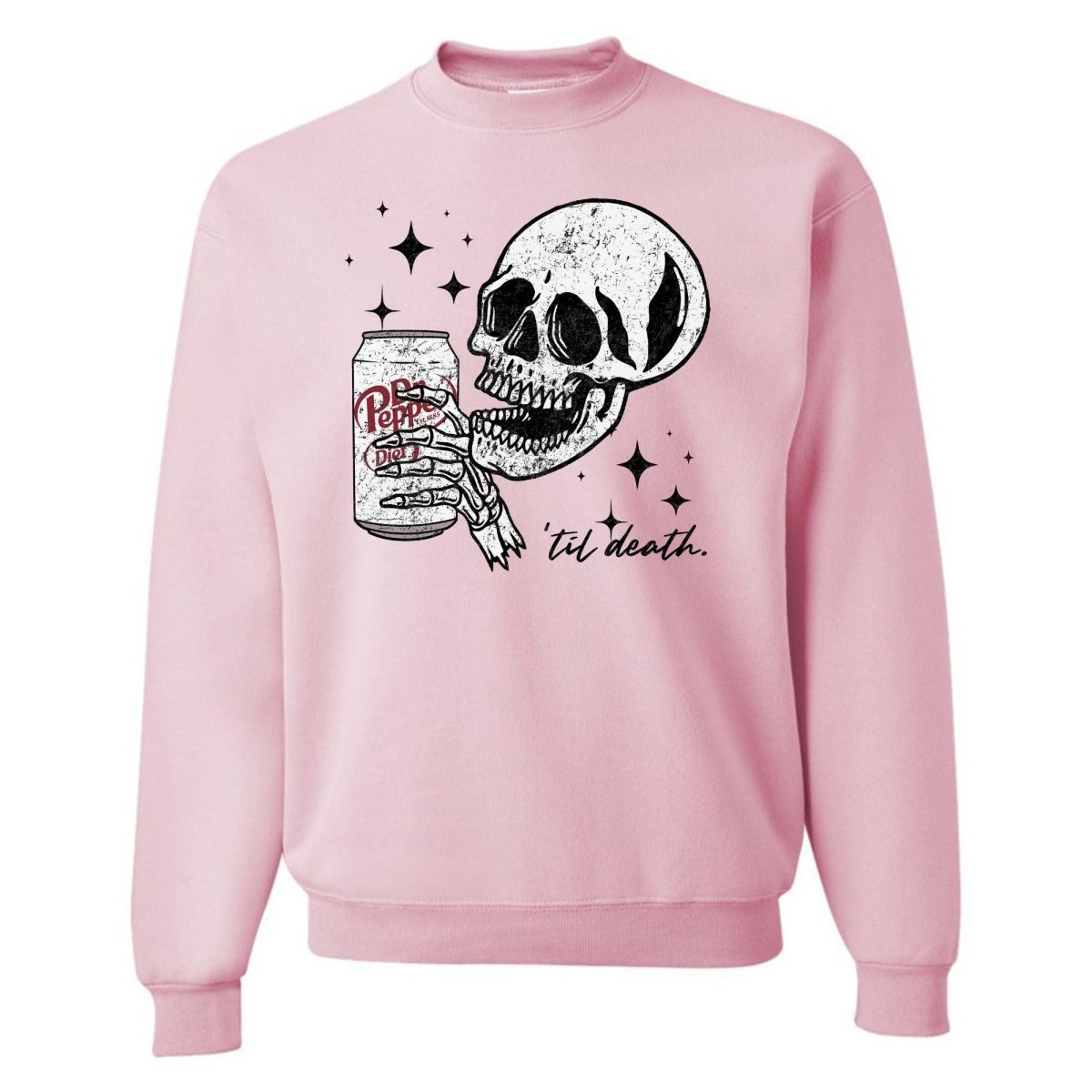 Make It Yours™ 'My Drink Til Death' Sweatshirt
