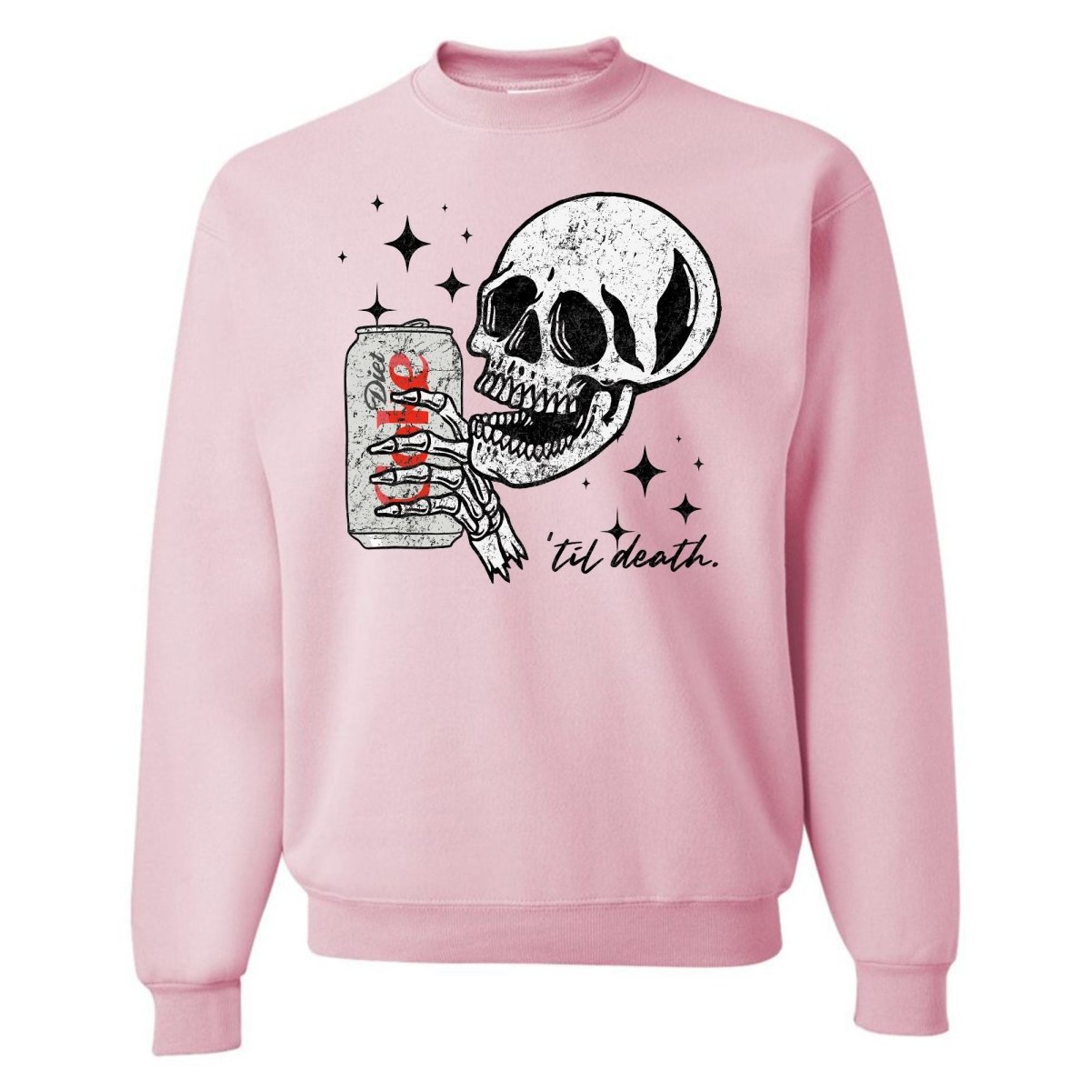 Make It Yours™ 'My Drink Til Death' Sweatshirt